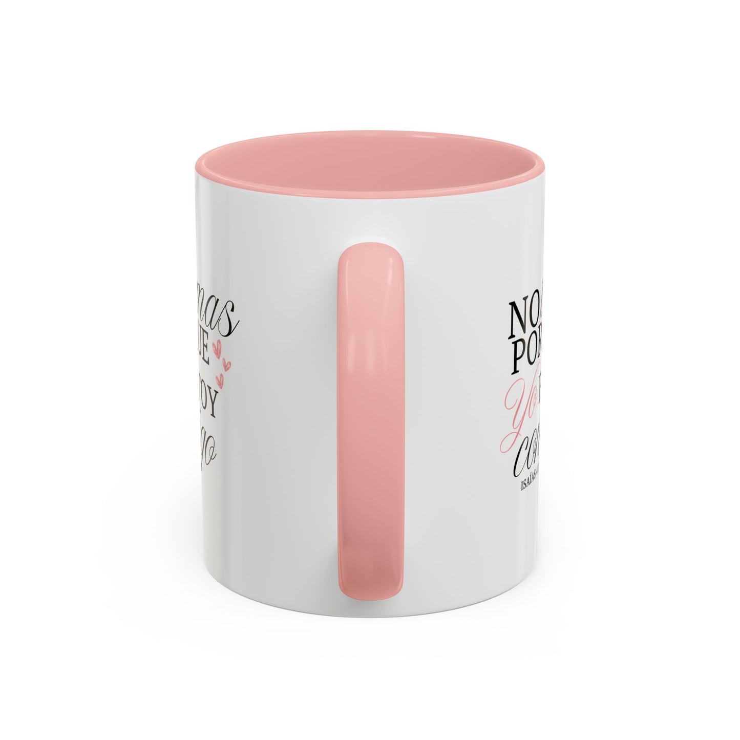 No temas - Taza (11, 15oz)