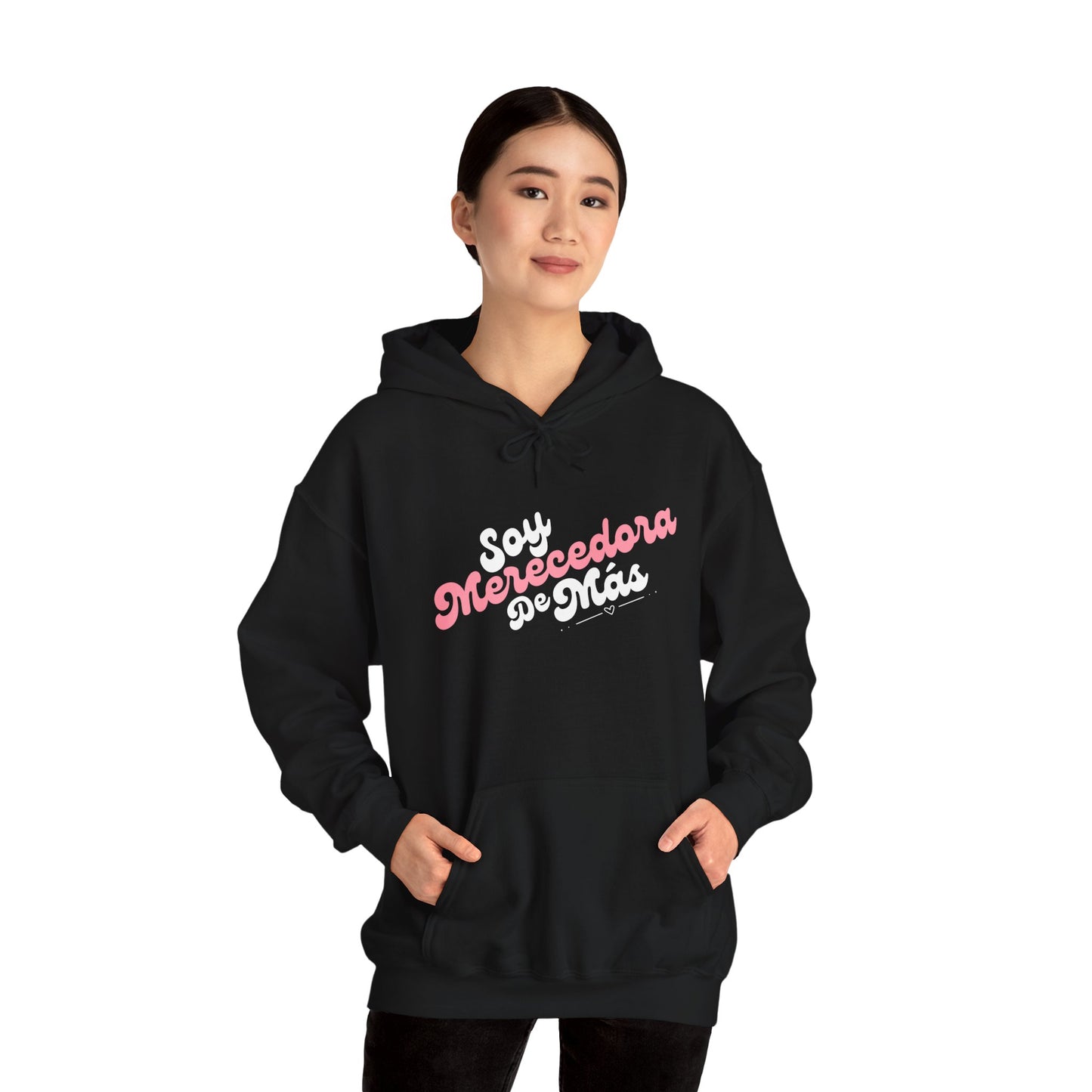 Soy Merecedora de Más - Hoodie