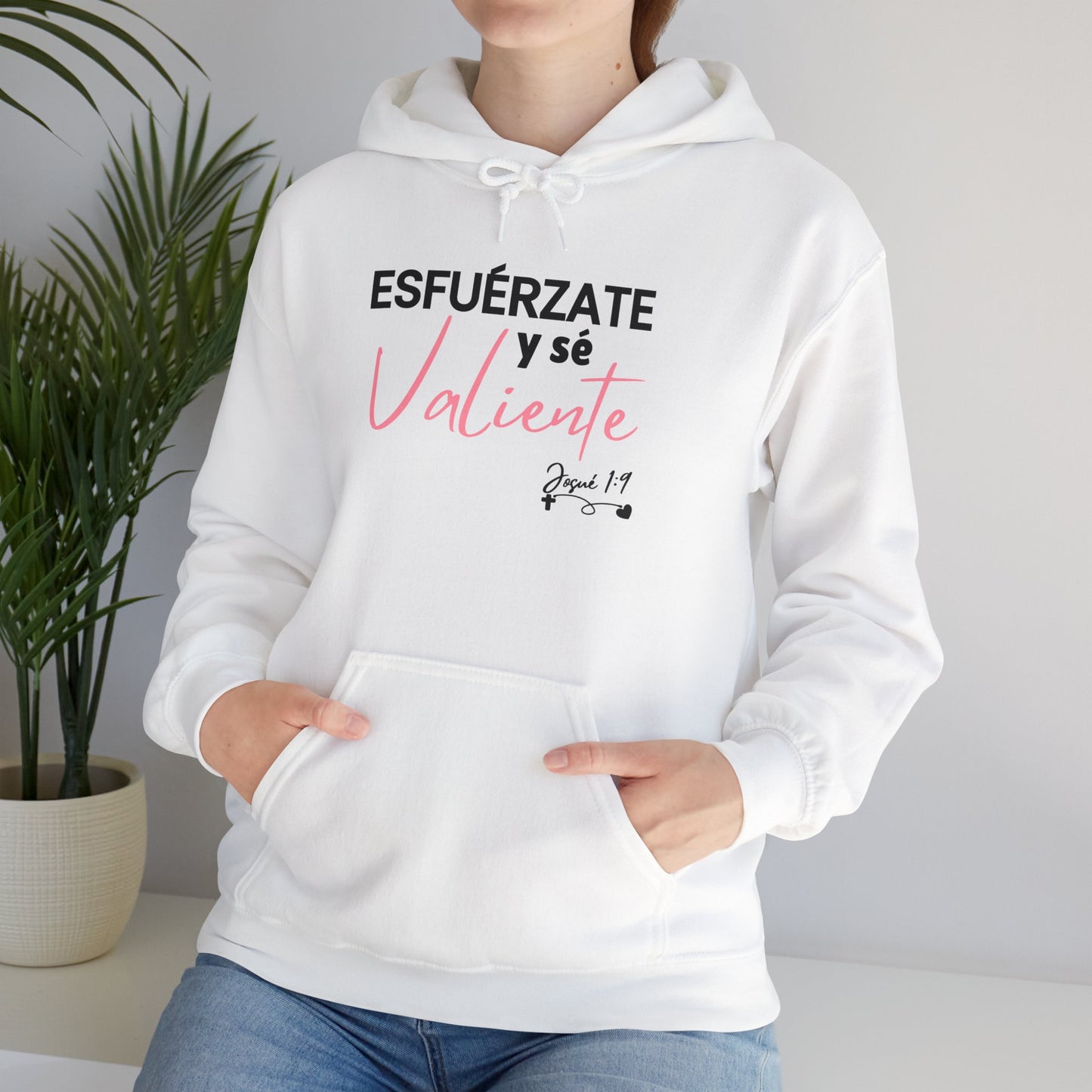 Esfuérzate y sé Valiente - Hoodie