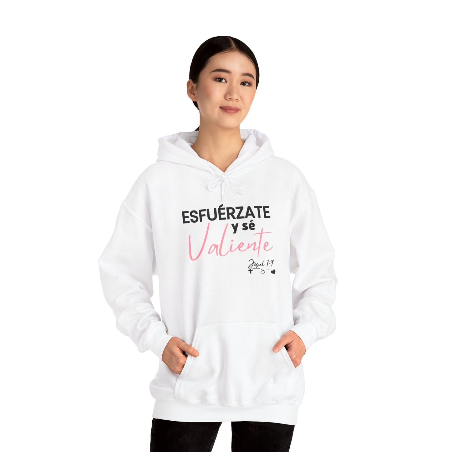 Esfuérzate y sé Valiente - Hoodie