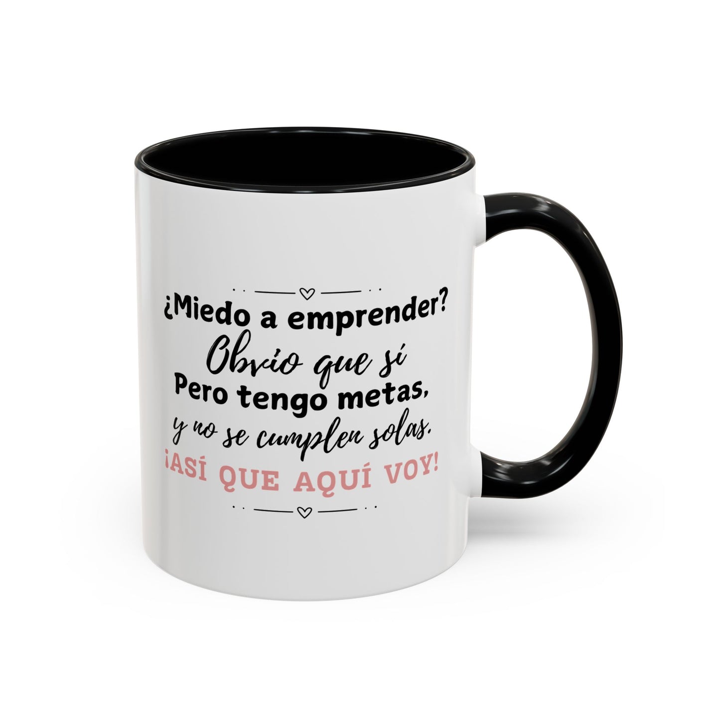 ¿Miedo a Emprender? - Taza (11, 15oz)