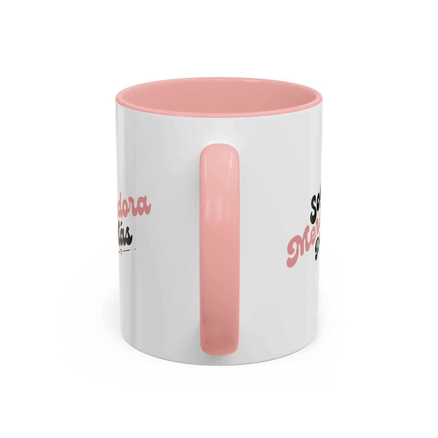 Soy Merecedora de Más - Taza (11, 15oz)