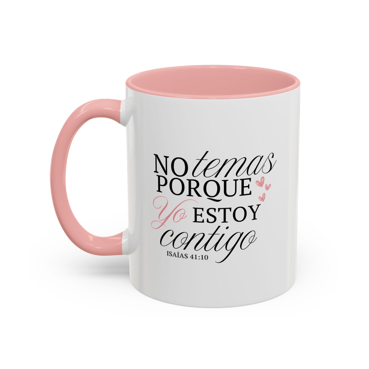 No temas - Taza (11, 15oz)