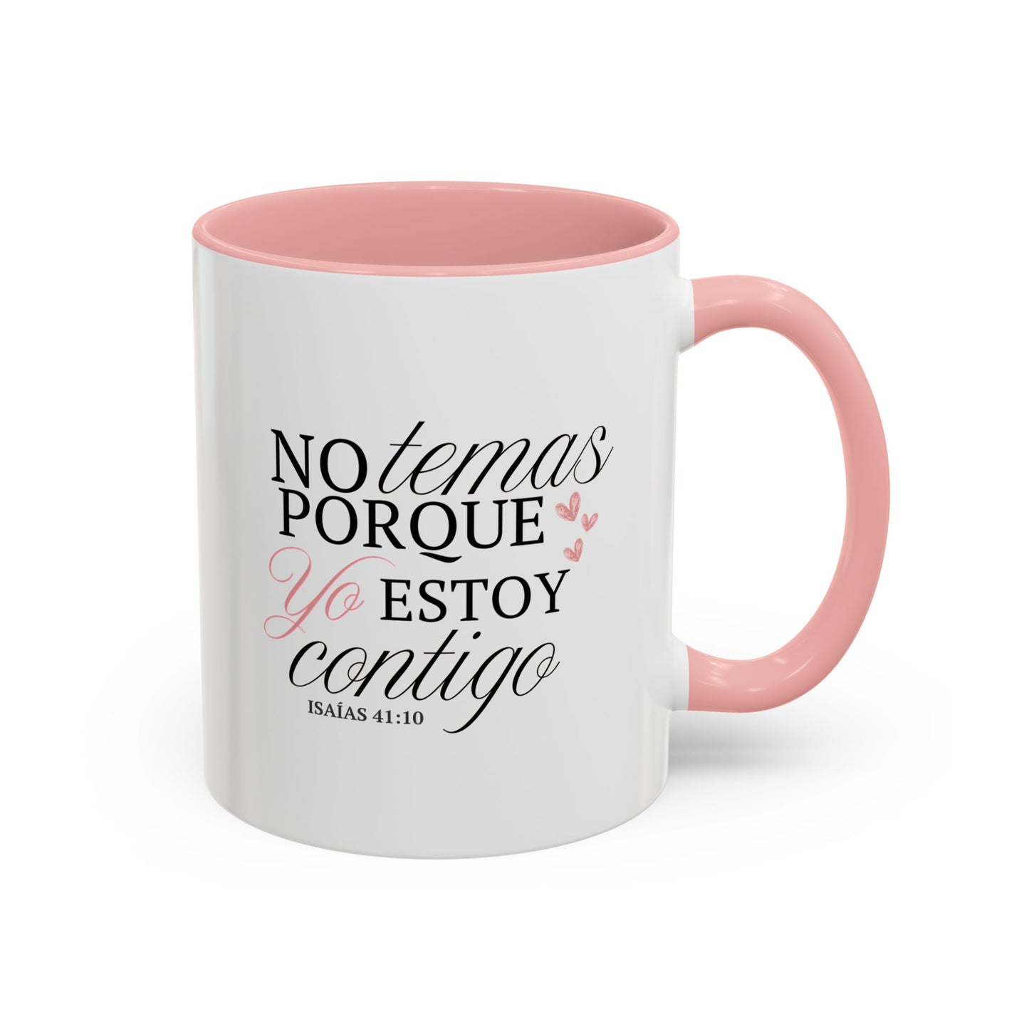 No temas - Taza (11, 15oz)